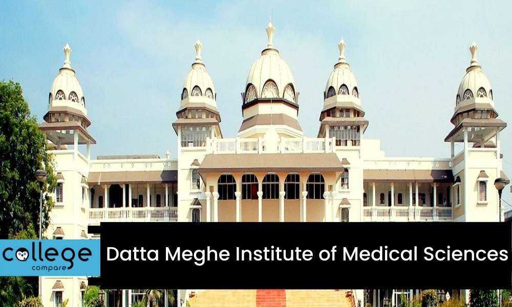 Datta Meghe Institute of Medical Sciences