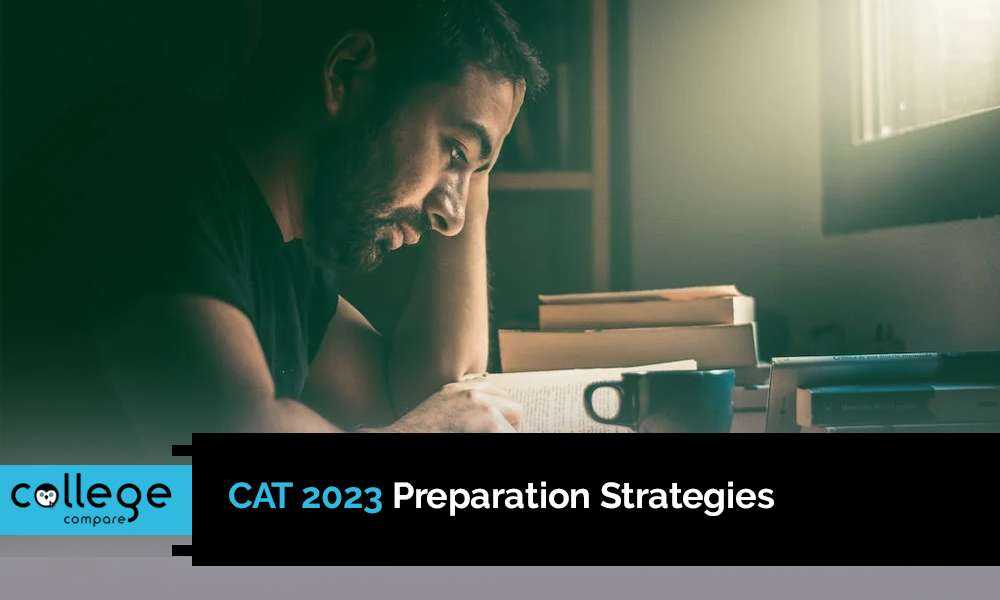 CAT 2023 Preparation Strategies