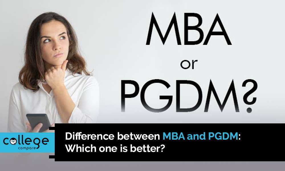Difference between MBA and PGDM: Which one is better?