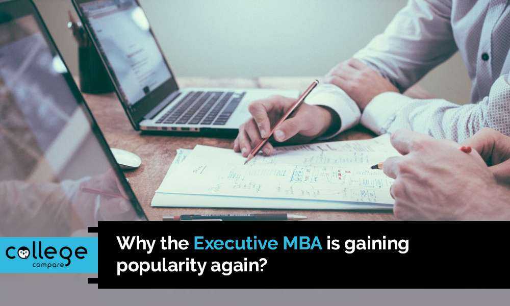 Why the Executive MBA is gaining popularity again?