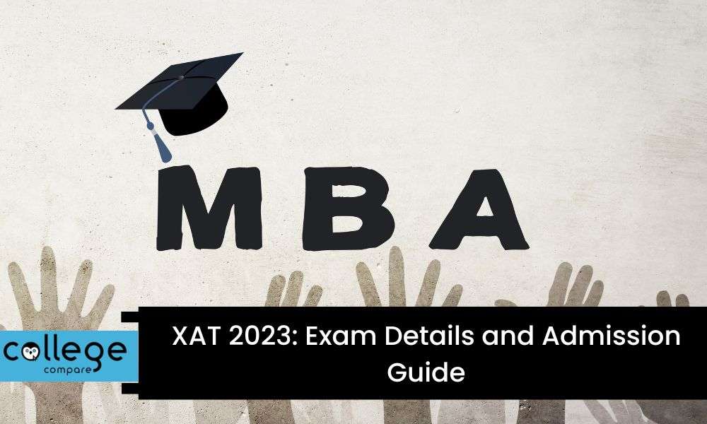 XAT 2023 Exam Details and Admission Guide