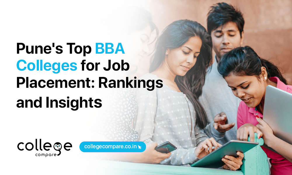 Pune’s Top BBA Colleges for Job Placement: Rankings and Insights